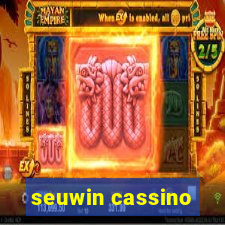 seuwin cassino